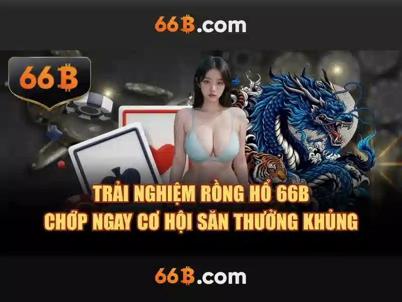 Các sản phẩm và dịch vụ chủ chốt liên quan đến đăng nhập 66b