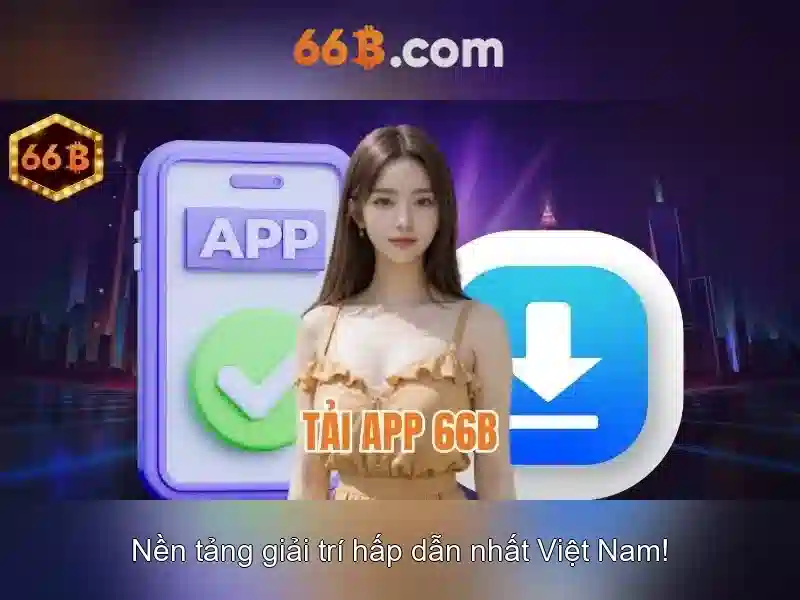 66b là gì và vì sao nó quan trọng